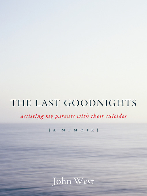 Title details for The Last Goodnights by John West - Available